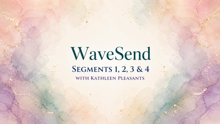 WaveSend Segments 1, 2, 3 & 4